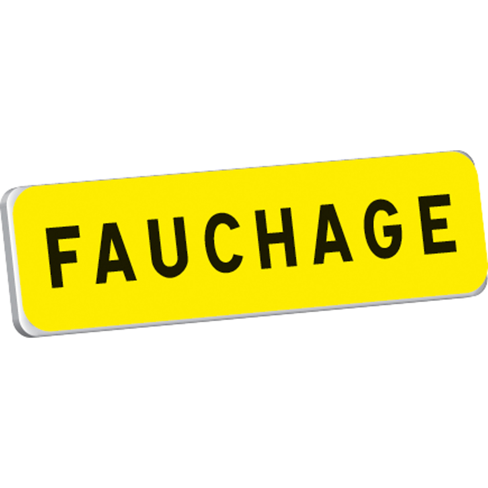 Panonceau FAUCHAGE KM9 classe T1 900 x 250 TALIAPLAST - 525211