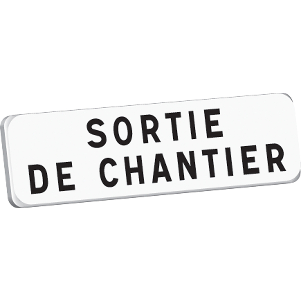Panonceau SORTIE DE CHANTIER M9 classe T1 700 x 200 TALIAPLAST - 525344
