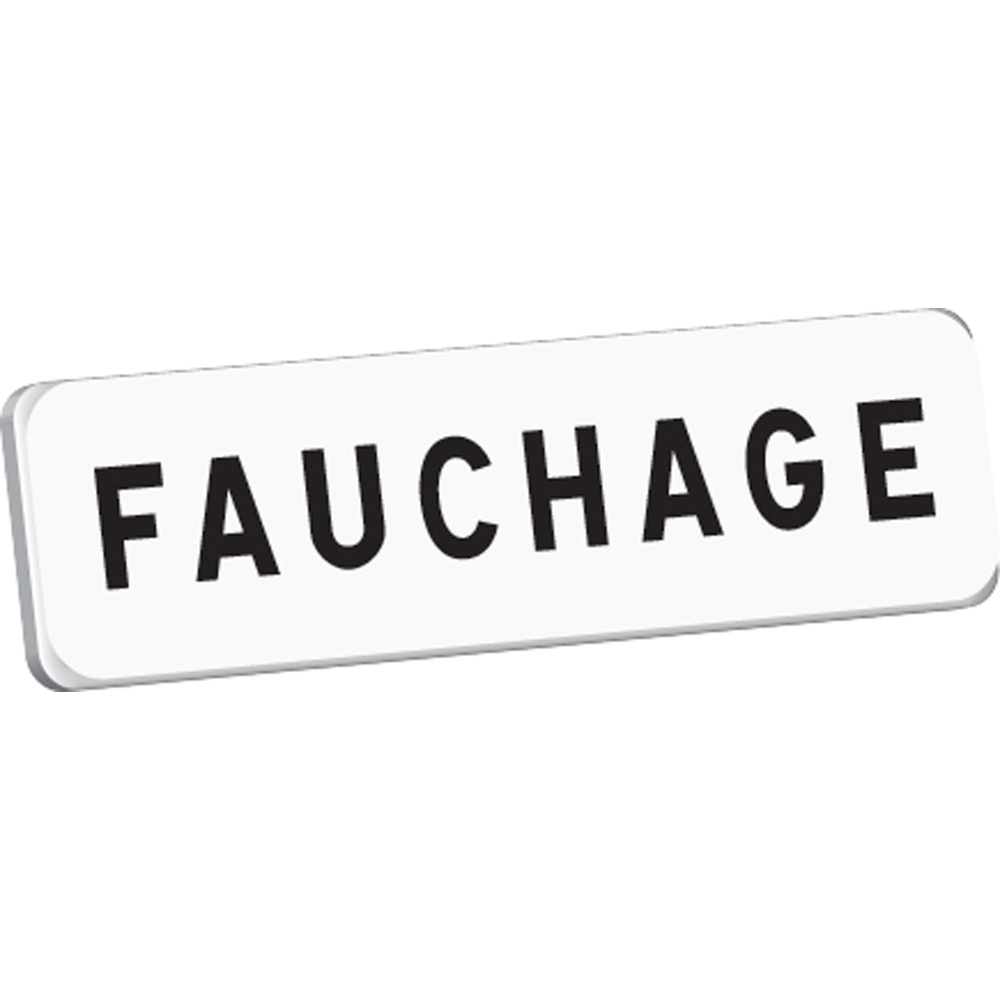 Panonceau FAUCHAGE M9 classe T1 700 x 200 TALIAPLAST - 525351