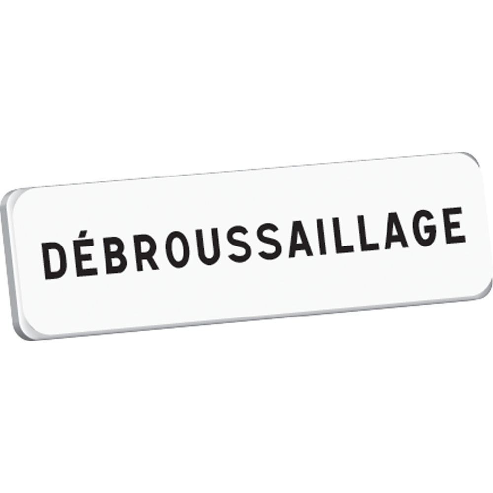 Panonceau DEBROUSSAILLAGE M9 classe T1 700 x 200 TALIAPLAST - 525367