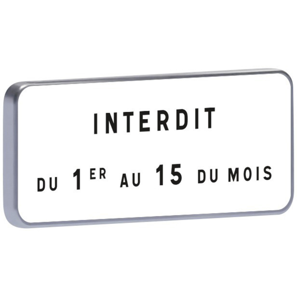 M6b1-500X200-Classe 2-Interdit du 1er au 15 du mois TALIAPLAST - 527720