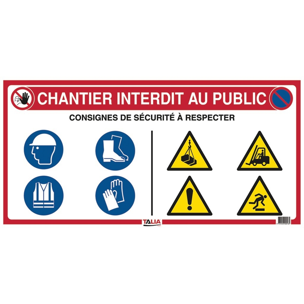 Panneau de chantier interdit au public 800 x 400 mm avec consignes de sécurité 620016