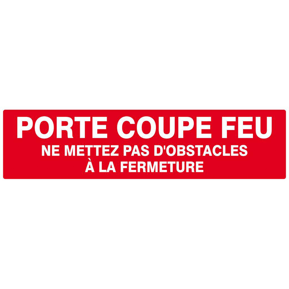 PORTE COUPE-FEU (+ texte) 200x52mm TALIAPLAST - 620121