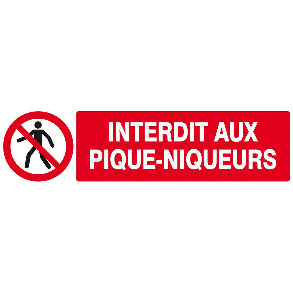 Panneau rigide INTERDIT AUX PIQUE-NIQUEURS 200x52mm TALIAPLAST - 620207