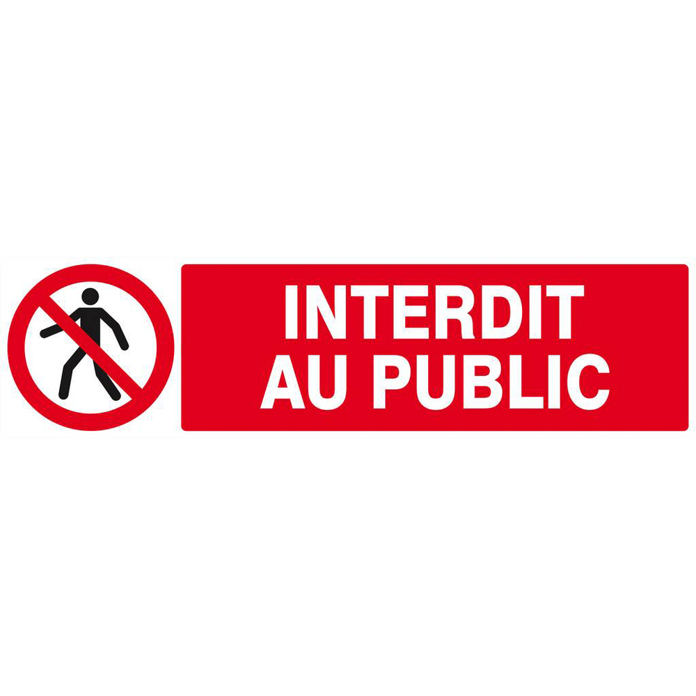 Panneau rigide INTERDIT AU PUBLIC 200x52mm TALIAPLAST - 620208