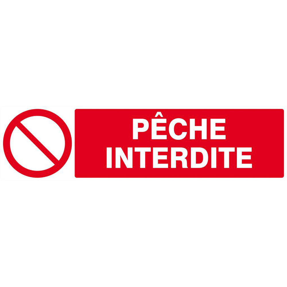 Panneau rigide PECHE INTERDITE 200x52mm TALIAPLAST - 620215