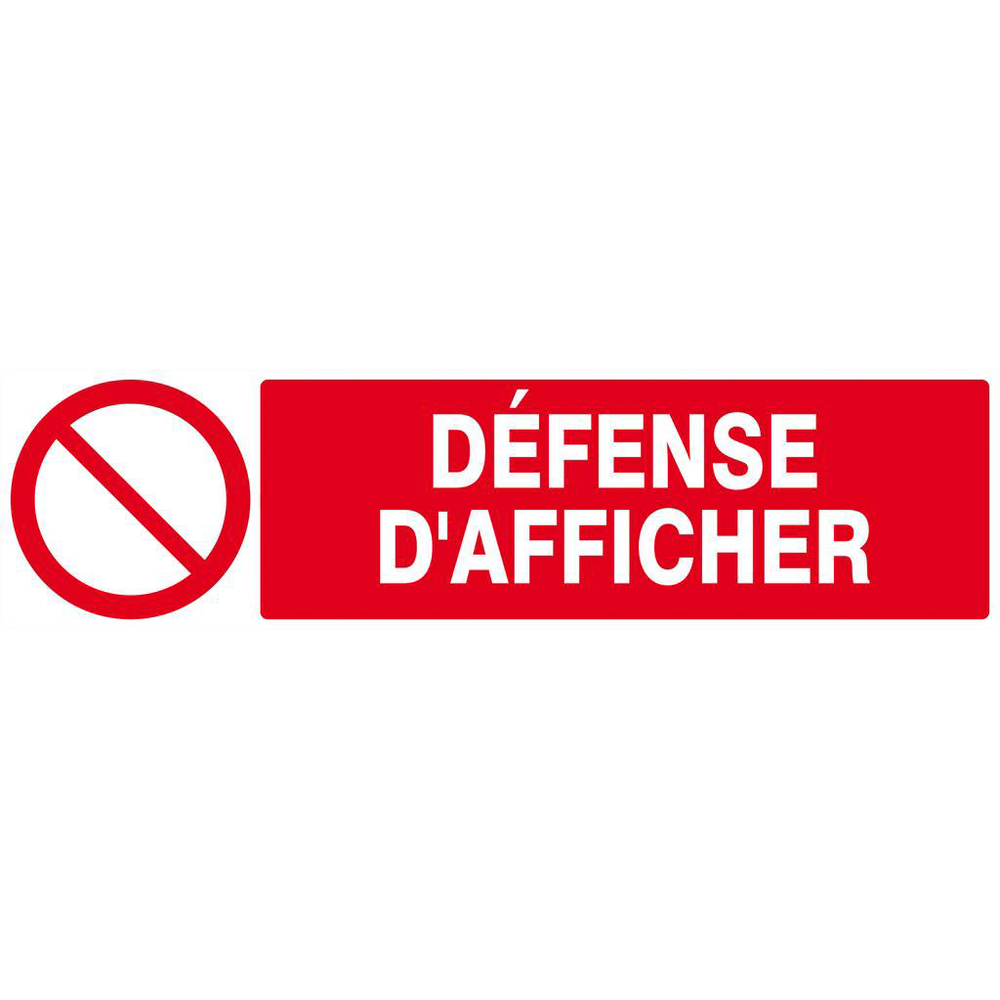 Panneau rigide DEFENSE D'AFFICHER 200x52mm TALIAPLAST - 620222