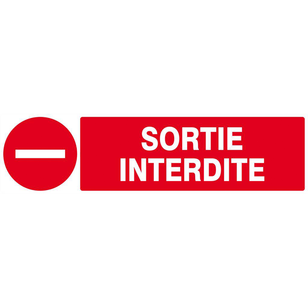 Panneau rigide SORTIE INTERDITE 200x52mm TALIAPLAST - 620224