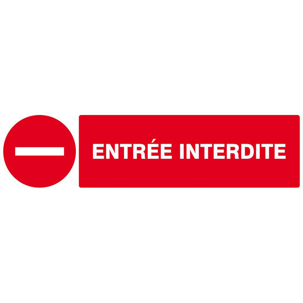 Panneau rigide ENTREE INTERDITE 200x52mm TALIAPLAST - 620225
