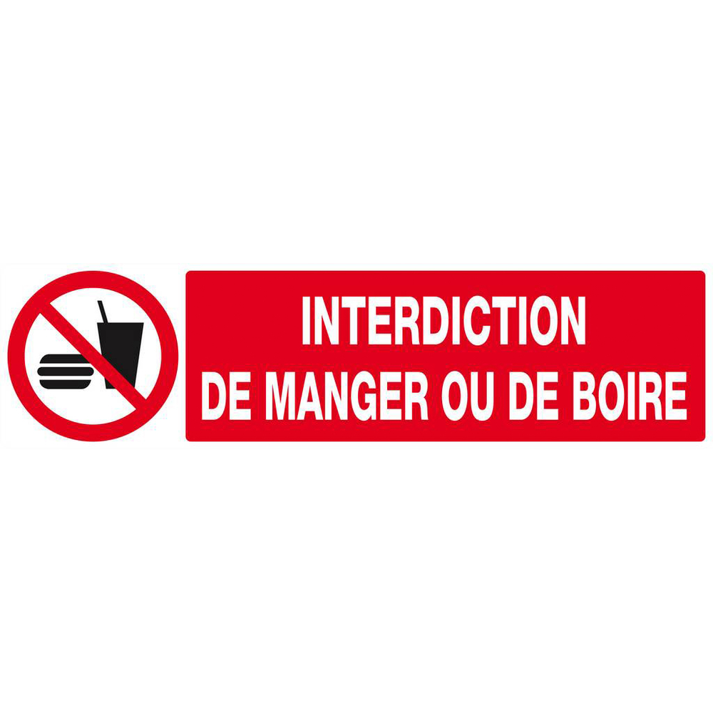 Panneau rigide INTERDICTION DE MANGER OU DE BOIRE 200x52mm TALIAPLAST - 620229