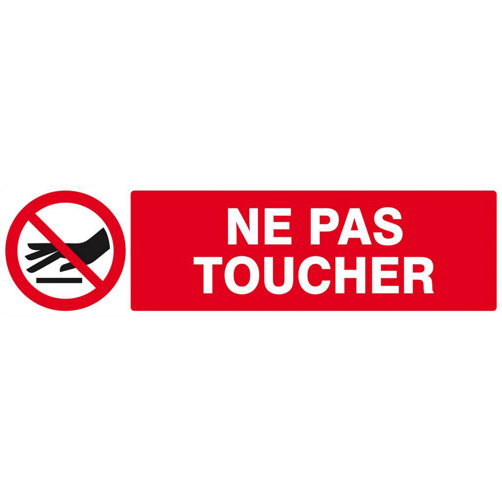 Panneau rigide INTERDICTION DE TOUCHER 200x52mm TALIAPLAST - 620234