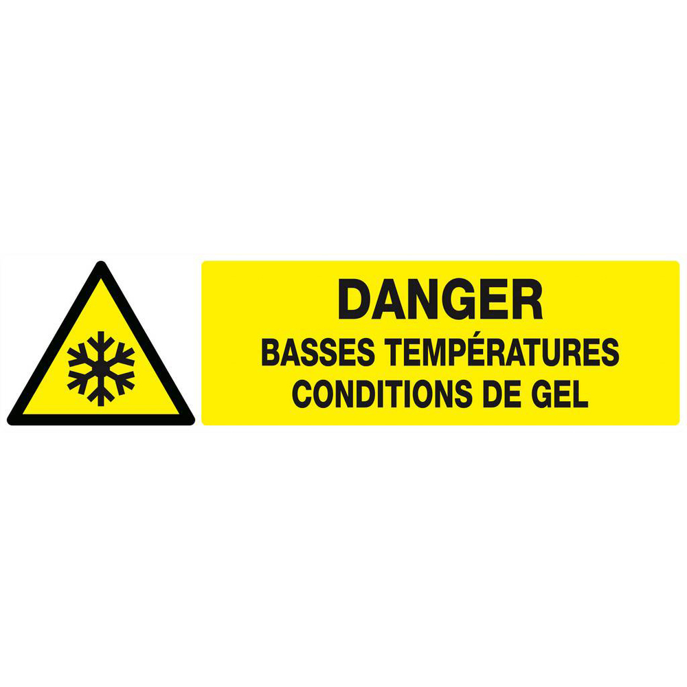 Panneau rigide DANGER, BASSES TEMPERATURES CONDITIONS DE GEL 200x52mm TALIAPLAST - 620308