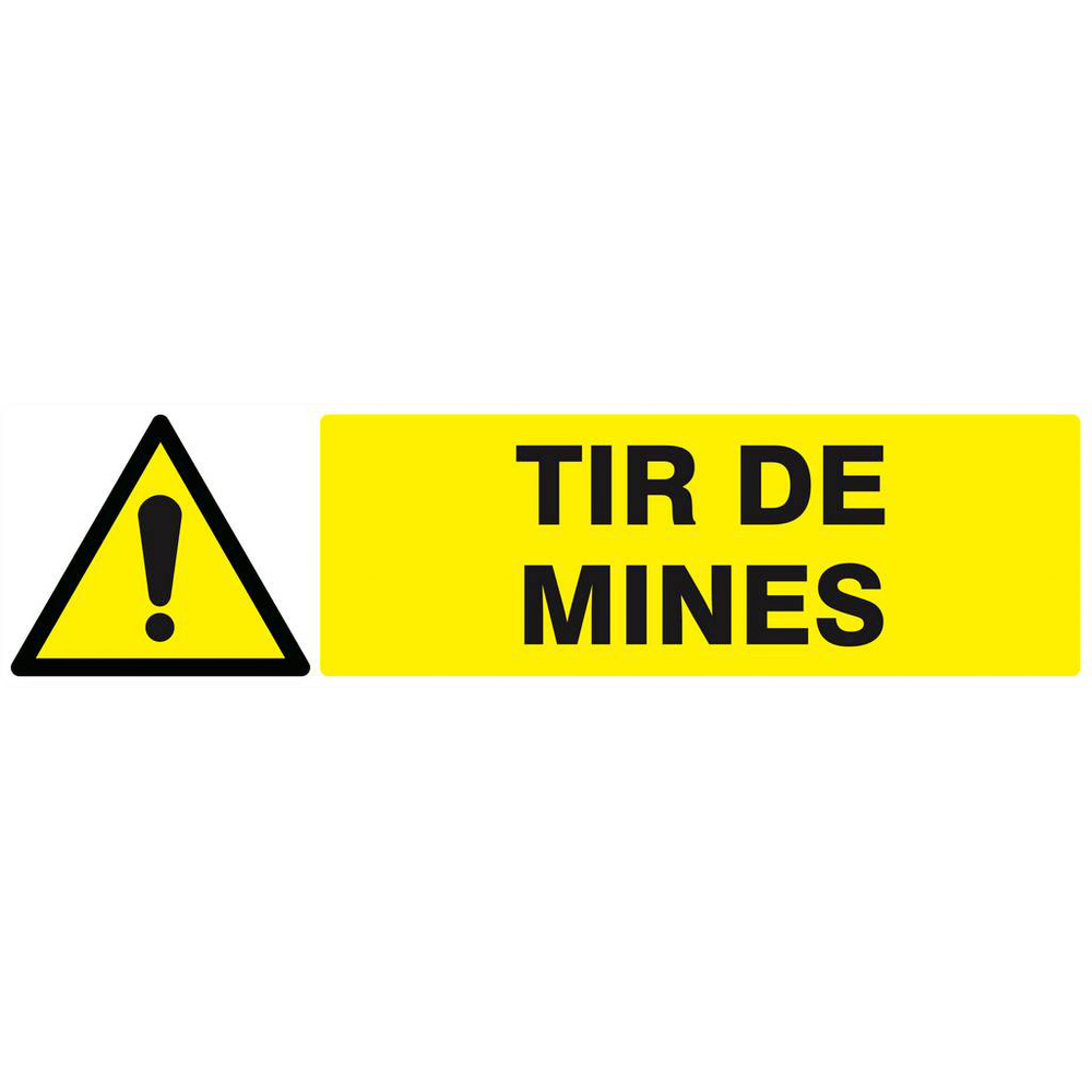 Panneau rigide DANGER TIR DE MINES 200x52mm TALIAPLAST - 620326