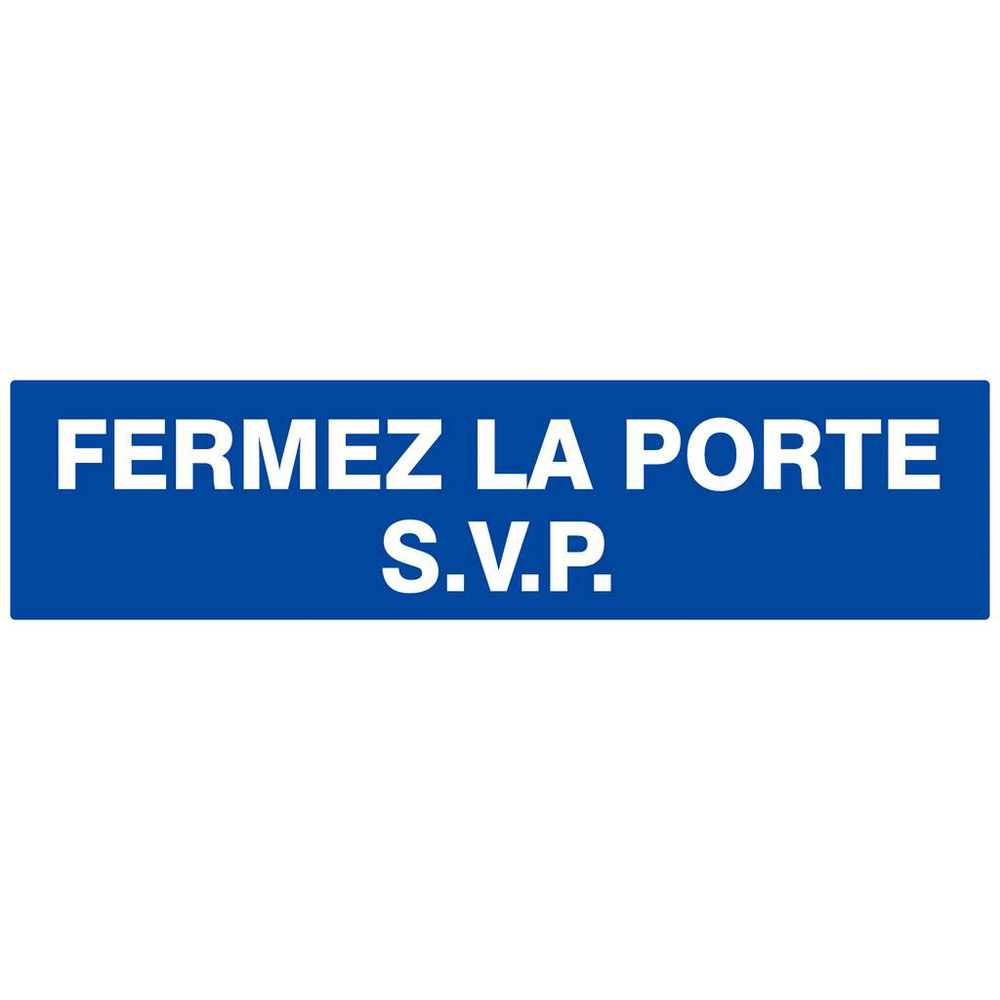 Panneau rigide FERMEZ LA PORTE S.V.P 200x52mm TALIAPLAST - 620619
