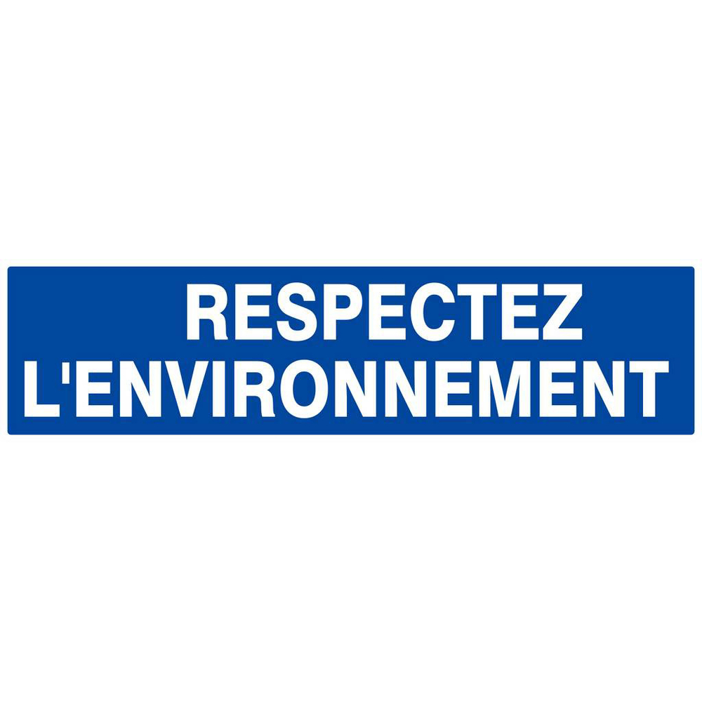 Panneau rigide RESPECTEZ L' ENVIRONNEMENT 200x52mm TALIAPLAST - 620649