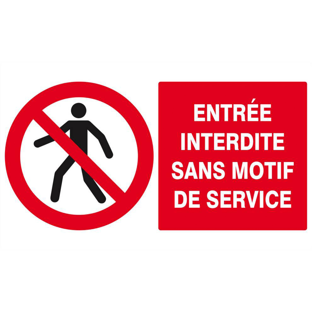 Panneau rigide ENTREE INTERDITE SANS MOTIF DE SERVICE 330x200mm TALIAPLAST - 621206