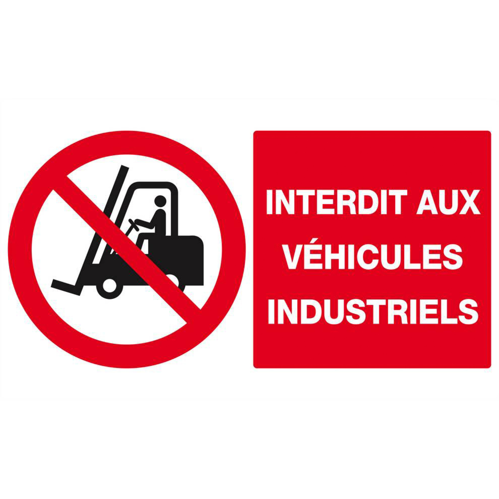 Panneau rigide INTERDIT AUX VEHICULES INDUSTRIELS 330x200mm TALIAPLAST - 621228