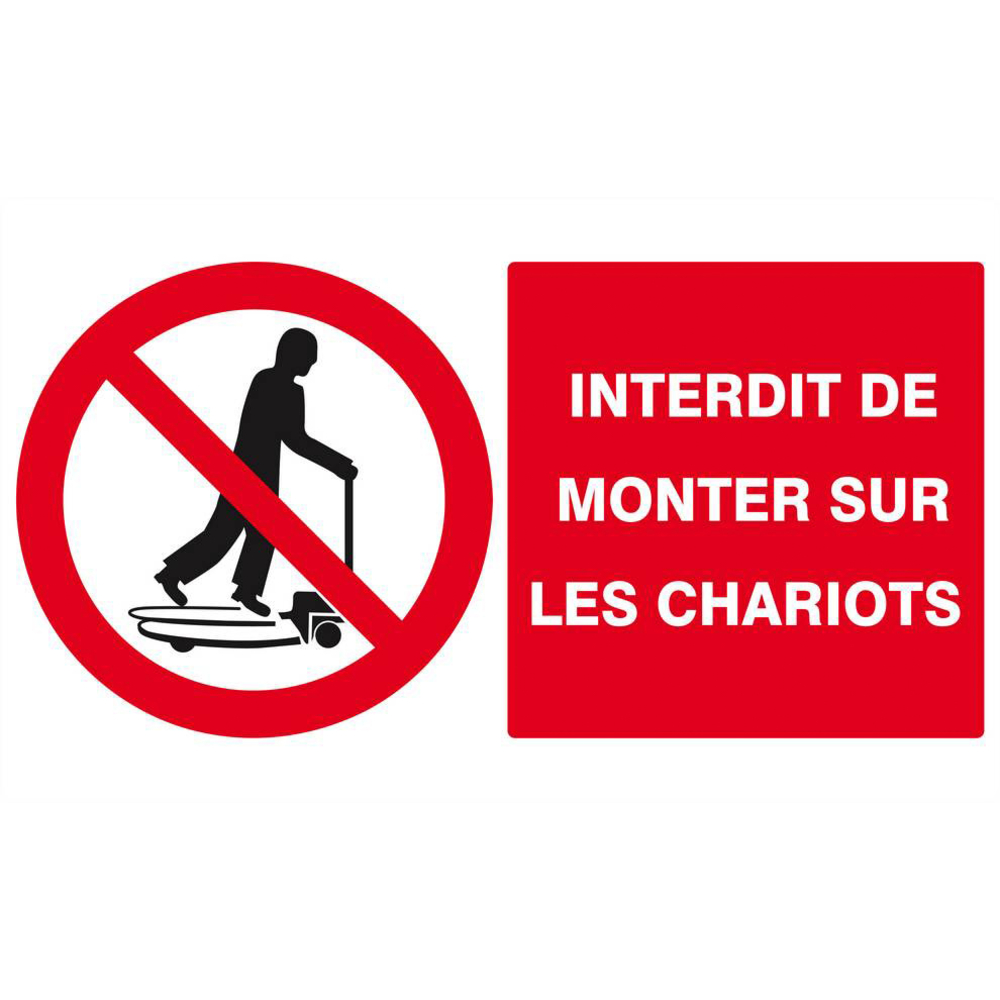 Panneau rigide INTERDIT DE MONTER SUR LES CHARIOTS 330x200mm TALIAPLAST - 621230