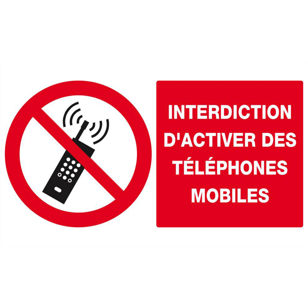Panneau rigide INTERDICTION D'ACTIVER DES TELEPHONES MOBILES 330x200mm TALIAPLAST - 621233