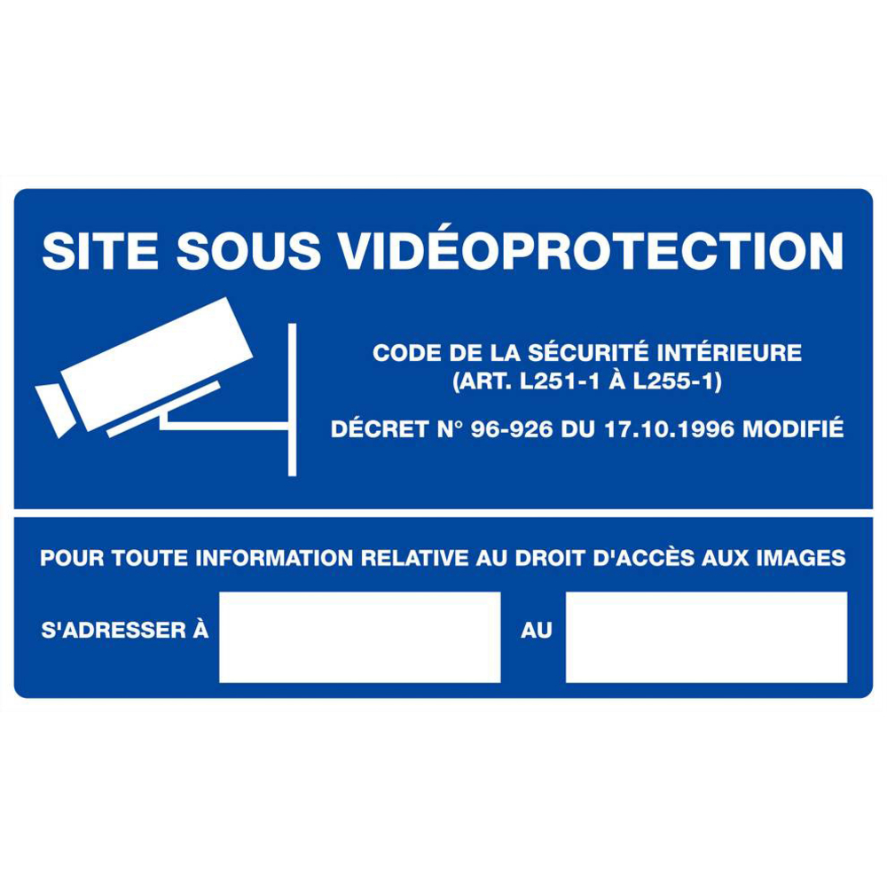 Panneau rigide SITE SOUS VIDEOPROTECTION 330x200mm TALIAPLAST - 621240