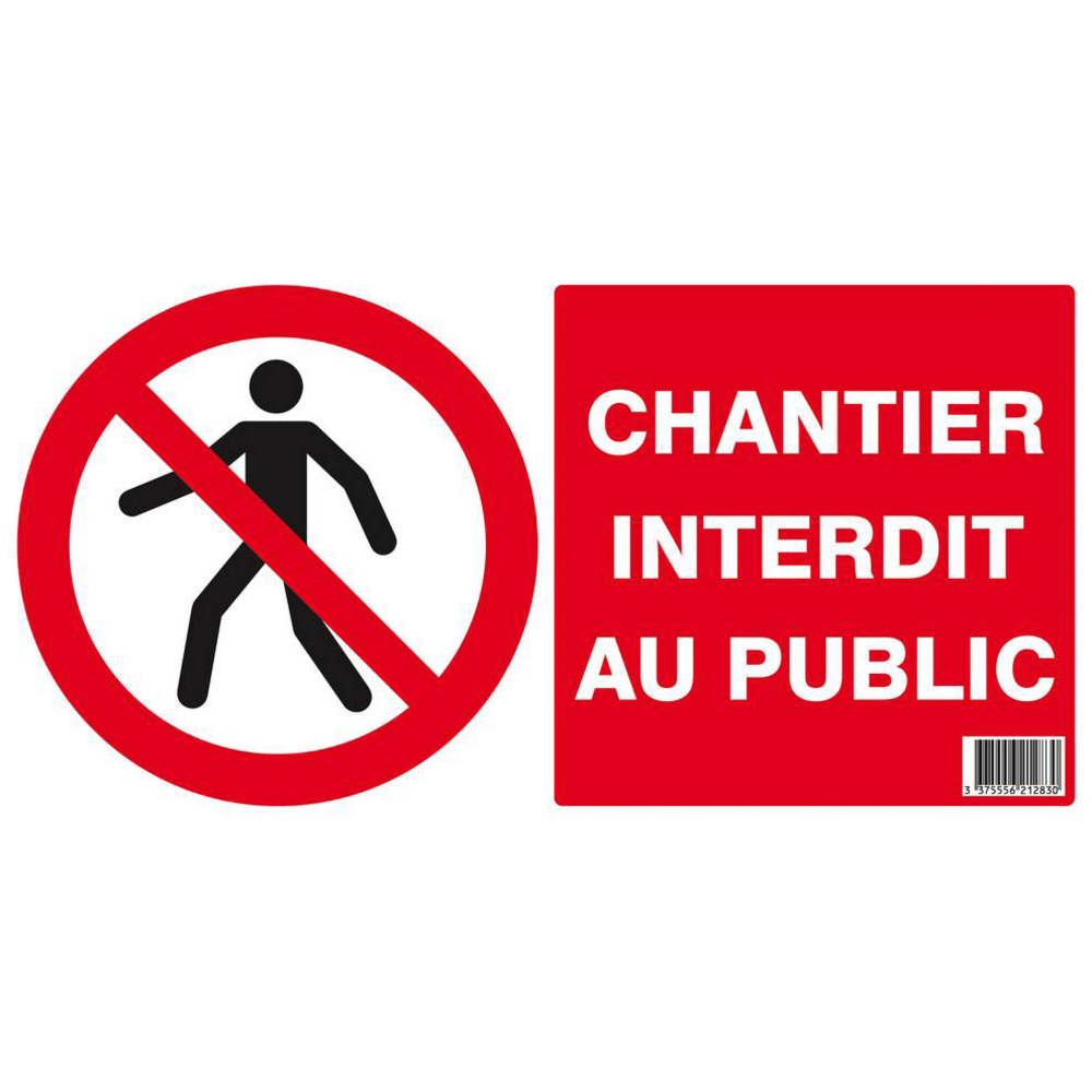 CHANTIER INTERDIT AU PUBLIC 330x200mm (PP ALVEOLAIRE) TALIAPLAST - 621283