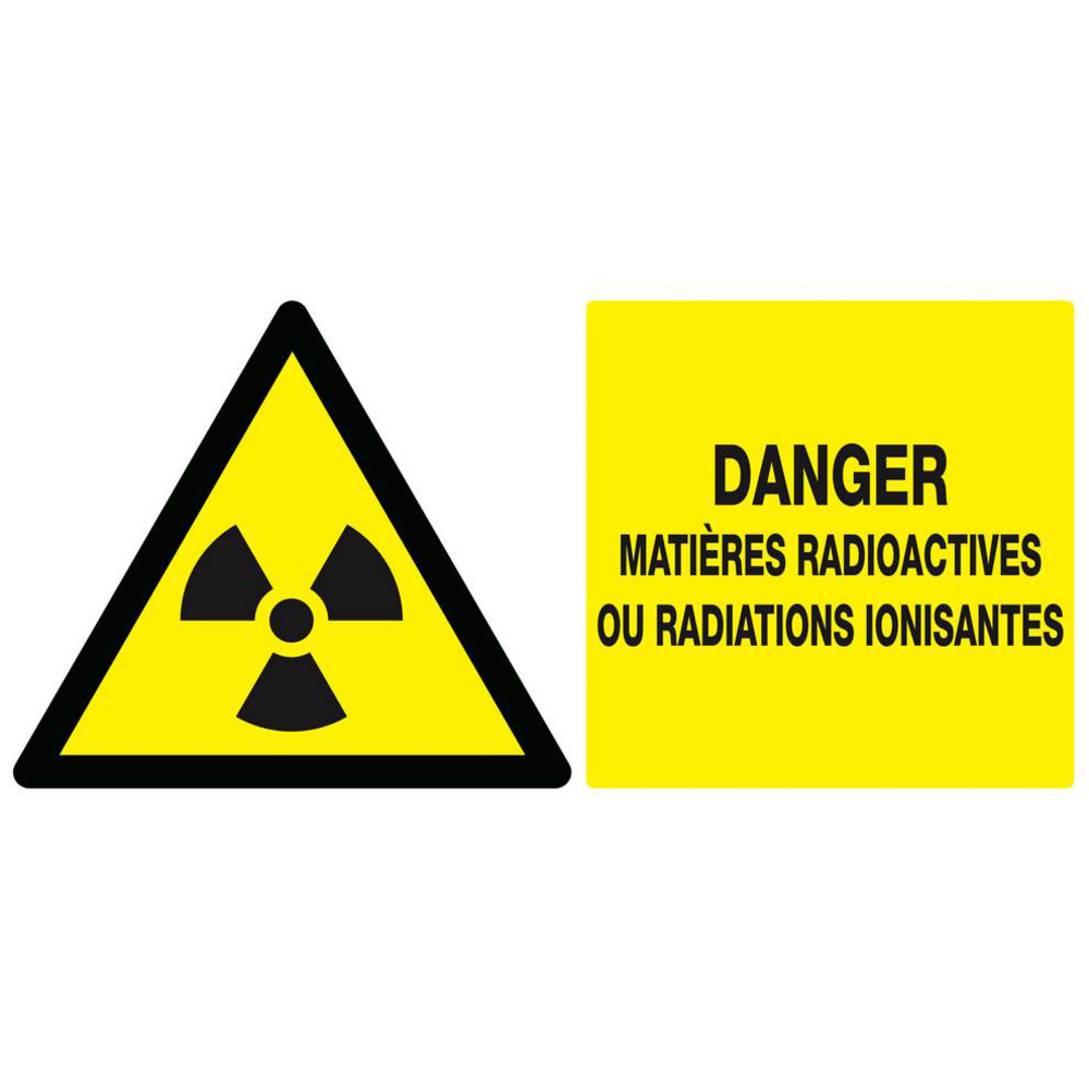 Panneau rigide DANGER MATIERES RADIOACTIVES//RAD° IONISANTES 330X200mm TALIAPLAST - 621314