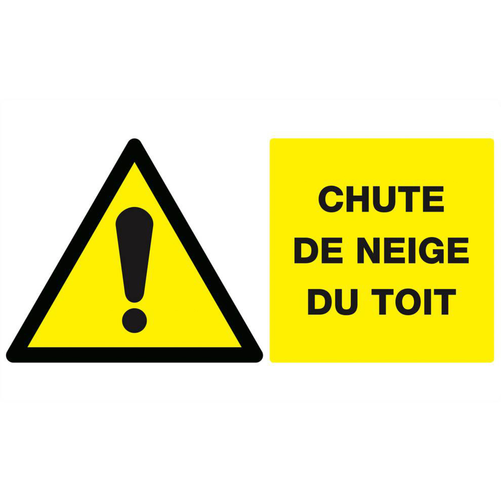 Panneau rigide DANGER CHUTE DE NEIGE DU TOIT 330x200mm TALIAPLAST - 621320