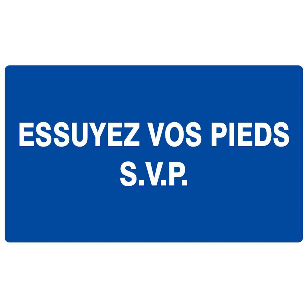 Panneau rigide ESSUYEZ VOS PIEDS S.V.P 330x200mm TALIAPLAST - 621617