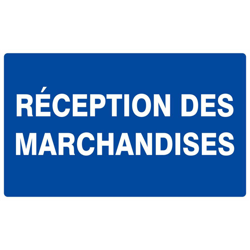 Panneau rigide RECEPTION DES MARCHANDISES 330x200mm TALIAPLAST - 621625