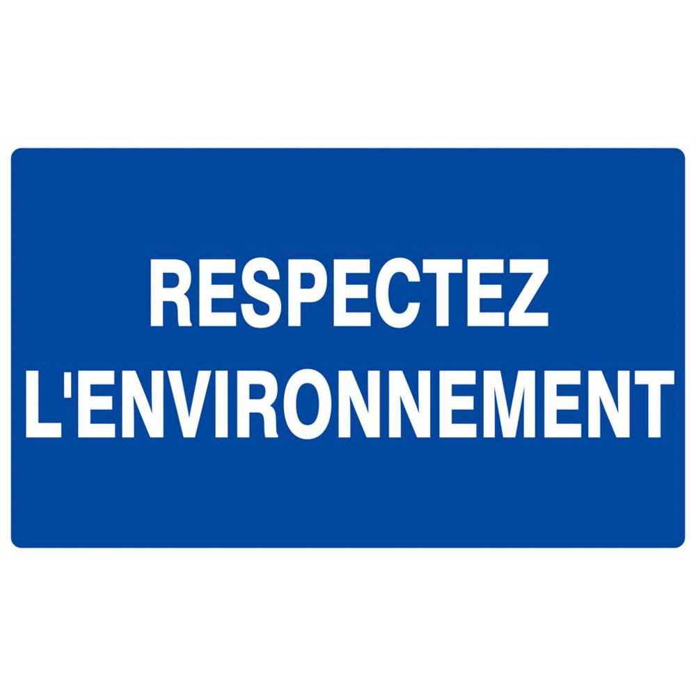 Panneau rigide RESPECTEZ L'ENVIRONNEMENT 330x200mm TALIAPLAST - 621649