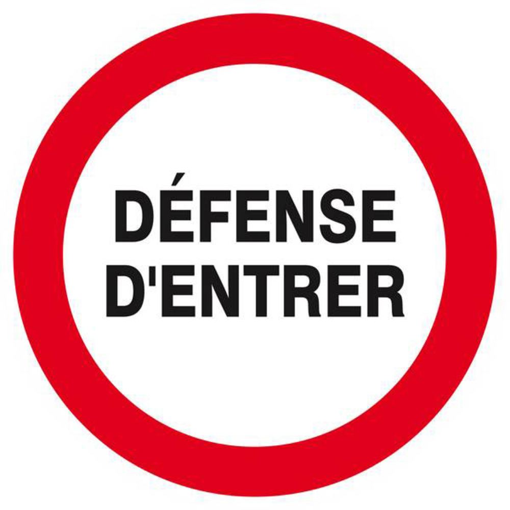 Panneau rigide DEFENSE D'ENTRER D.300mm TALIAPLAST - 622205