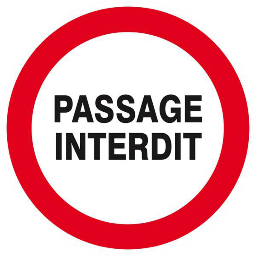 Panneau rigide PASSAGE INTERDIT D.300mm TALIAPLAST - 622219
