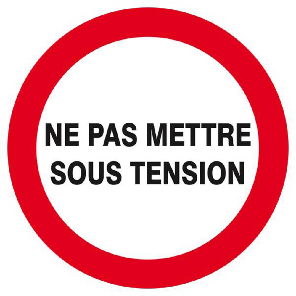 Panneau rigide NE PAS METTRE SOUS TENSION D.300mm TALIAPLAST - 622228