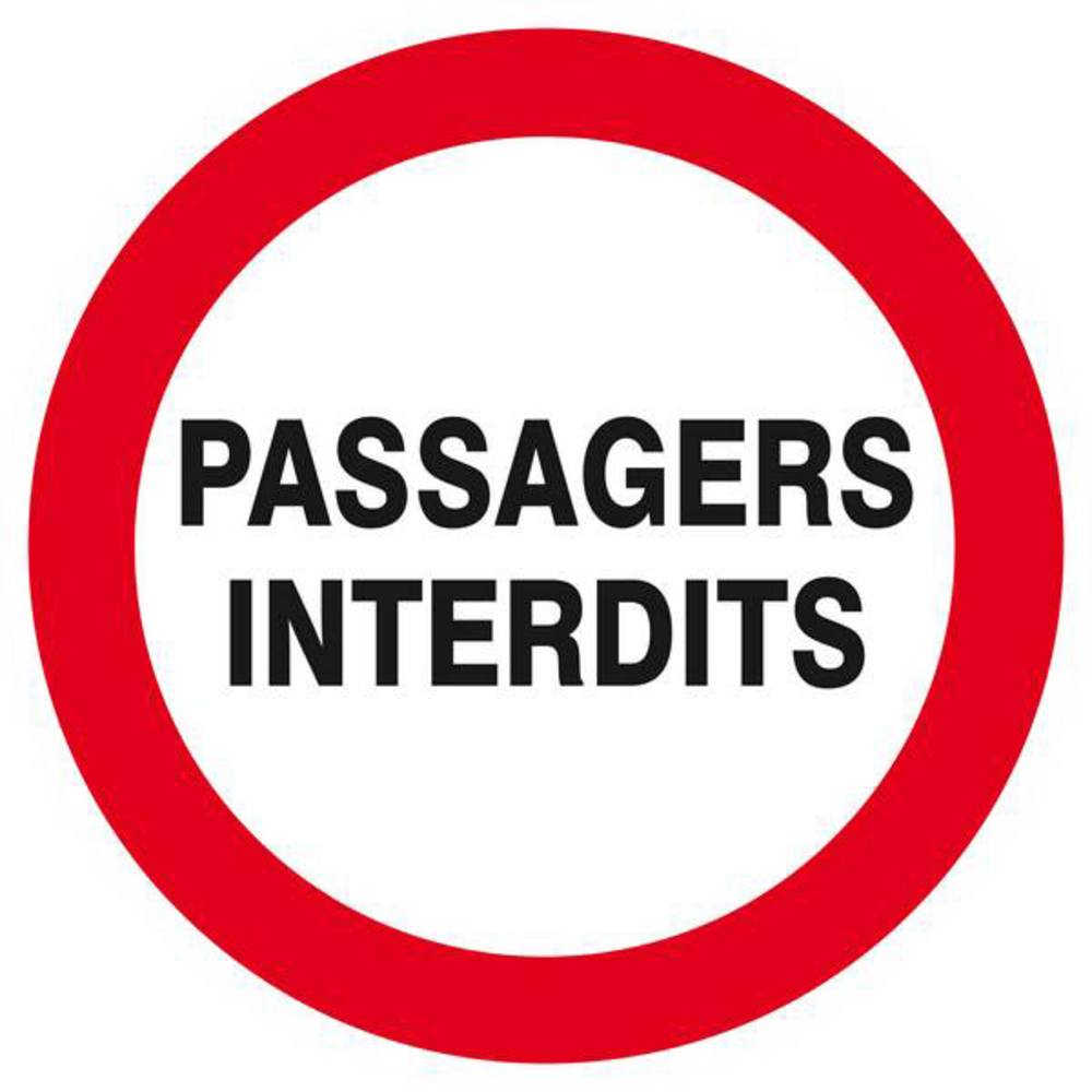 Panneau rigide PASSAGERS INTERDITS D.300mm TALIAPLAST - 622230