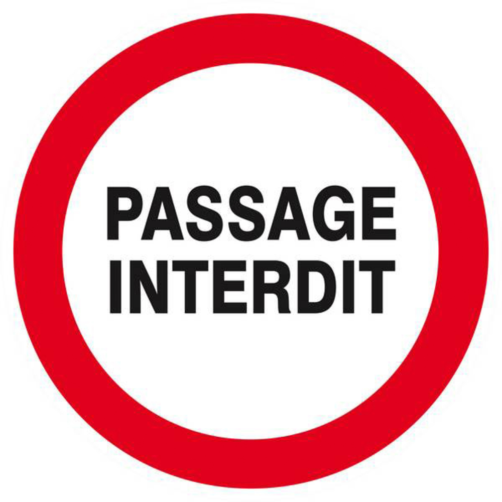 Panneau rigide PASSAGE INTERDIT D.420mm TALIAPLAST - 623218