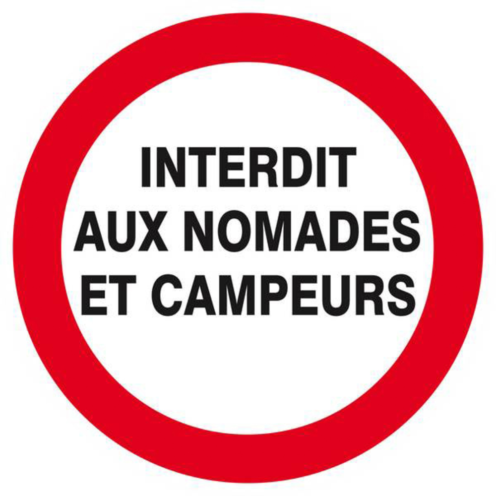 Panneau rigide INTERDIT AUX NOMADES ET CAMPEURS D.420mm TALIAPLAST - 623226