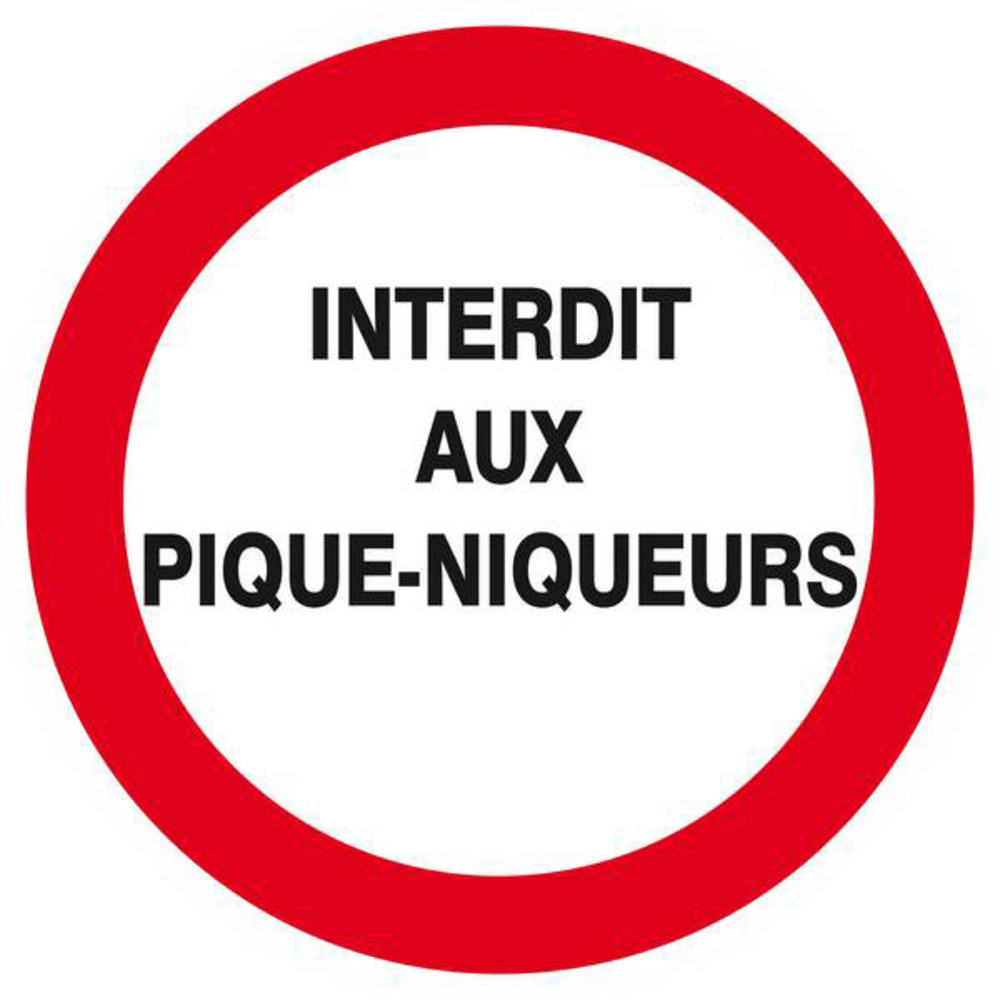 Panneau rigide INTERDIT AUX PIQUE-NIQUEURS D.420mm TALIAPLAST - 623227
