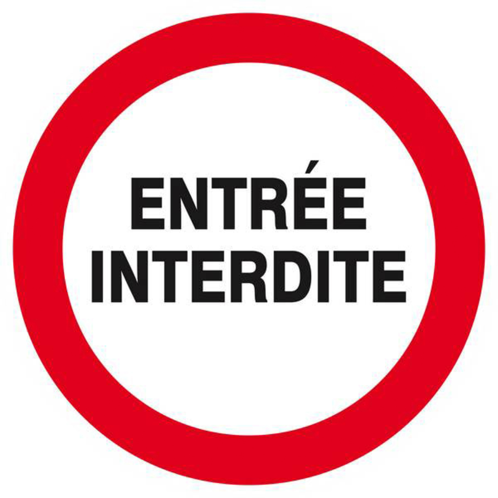 Panneau rigide ENTREE INTERDITE D.420mm TALIAPLAST - 623243