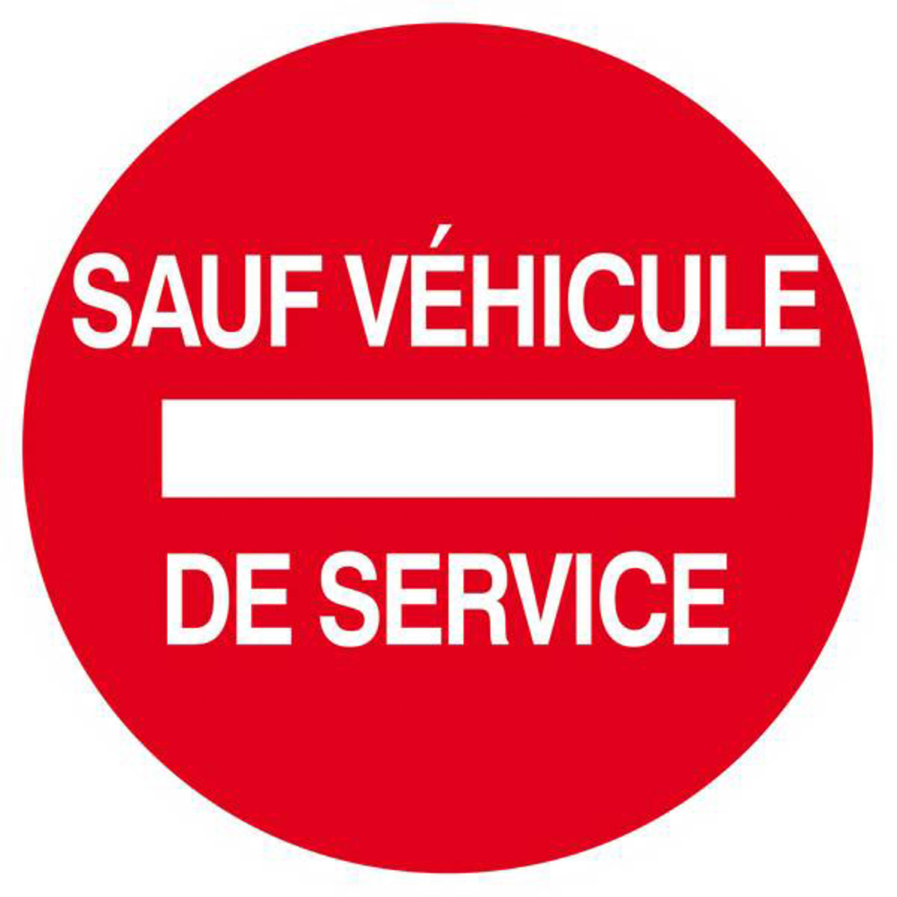 Panneau rigide SENS INTERDIT SAUF VEHICULE DE SERVICE D.420mm TALIAPLAST - 623264