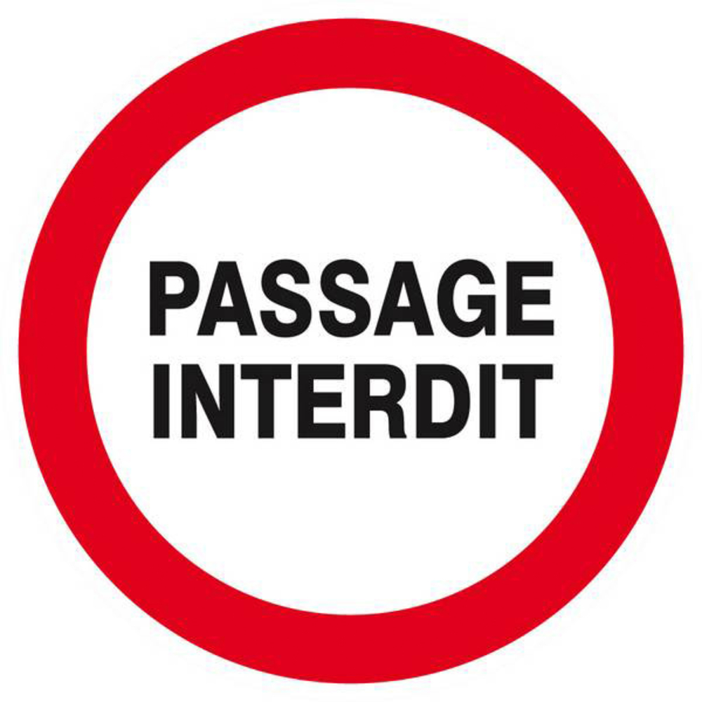 Panneau rigide PASSAGE INTERDIT D.80mm TALIAPLAST - 624221