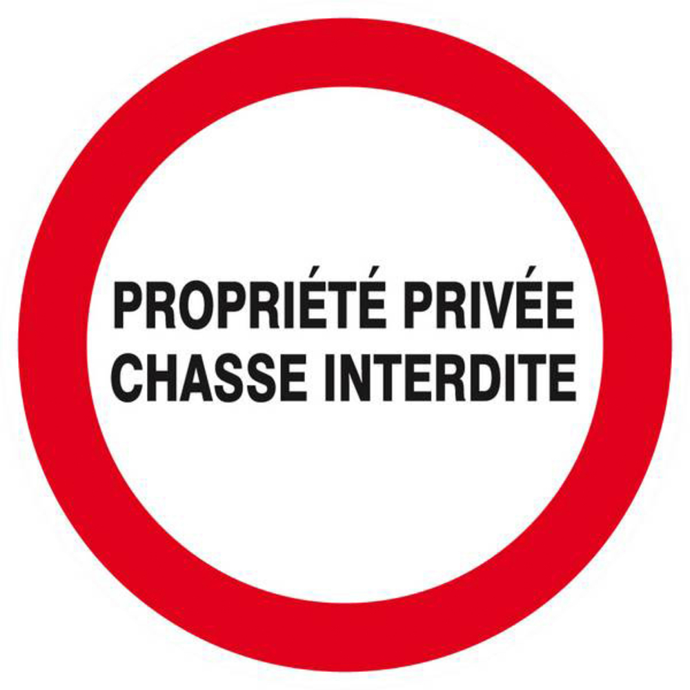 PROPRIETE PRIVEE CHASSE INTERDITE D.80mm TALIAPLAST - 624237