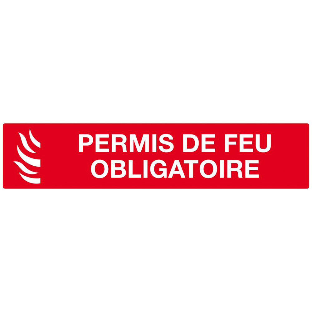 PERMIS DE FEU OBLIGATOIRE 330x75mm TALIAPLAST - 625119