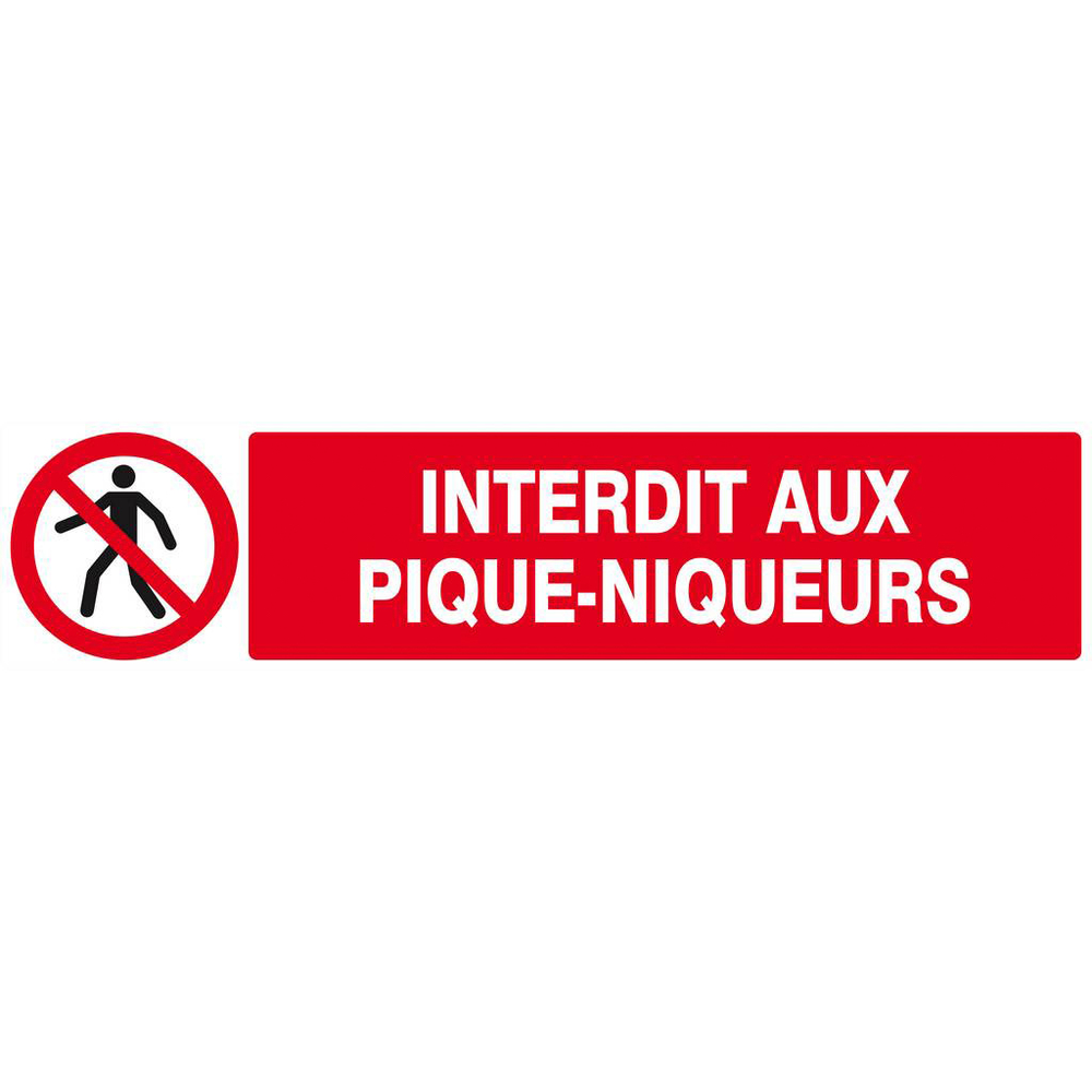 Panneau rigide INTERDIT AUX PIQUE-NIQUEURS 330x75mm TALIAPLAST - 625207