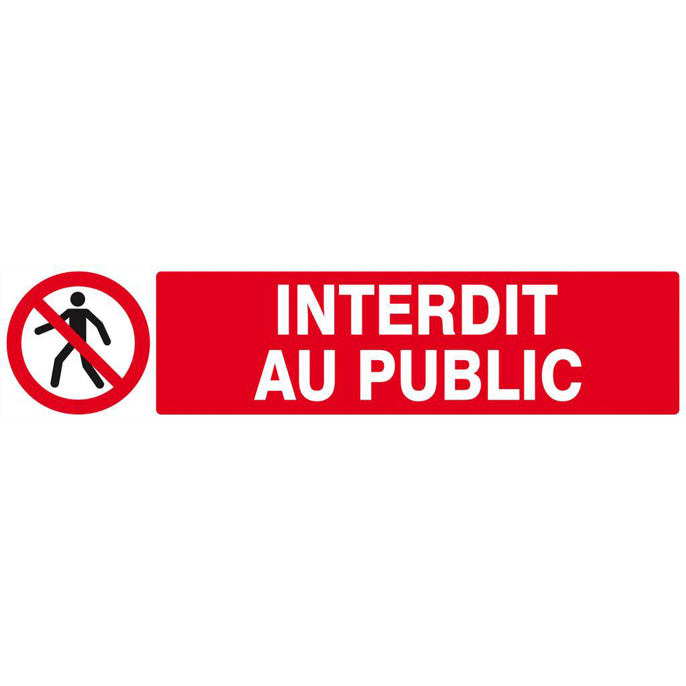 Panneau rigide INTERDIT AU PUBLIC 330x75mm TALIAPLAST - 625208
