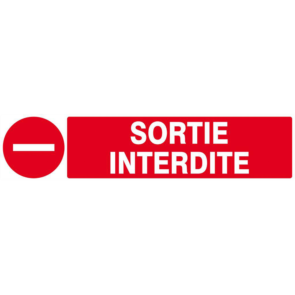 Panneau rigide SORTIE INTERDITE 330x75mm TALIAPLAST - 625224