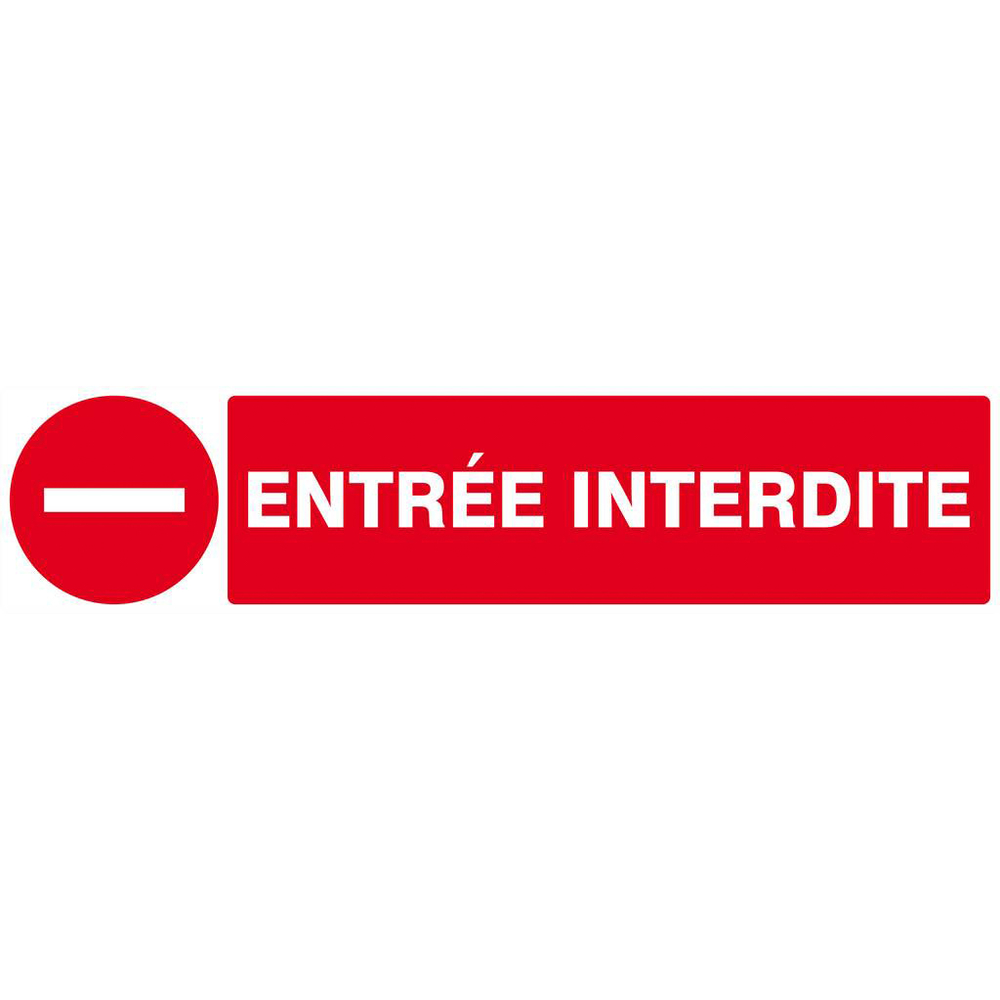 Panneau rigide ENTREE INTERDITE 330x75mm TALIAPLAST - 625225