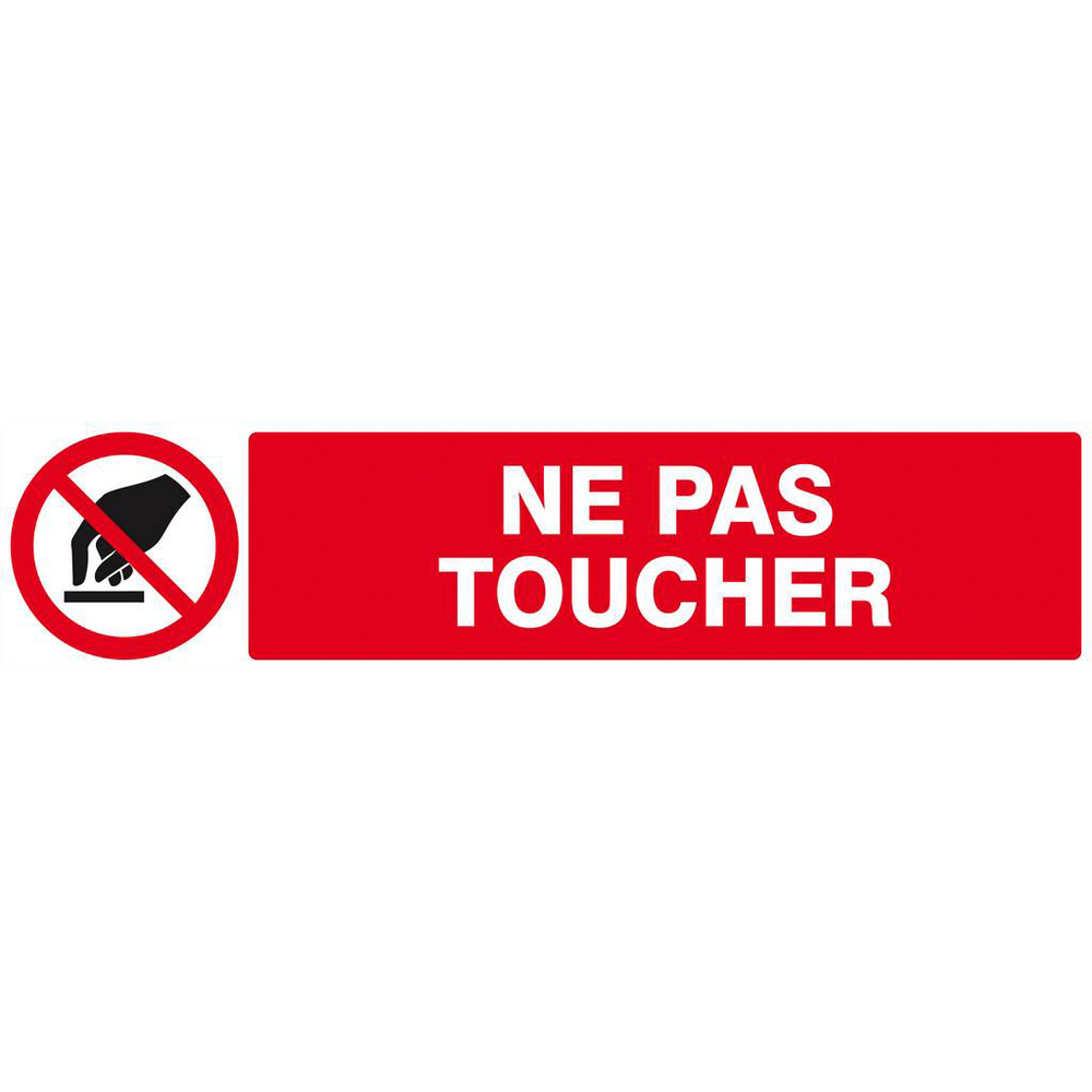 Panneau rigide INTERDICTION DE TOUCHER 330x75mm TALIAPLAST - 625234