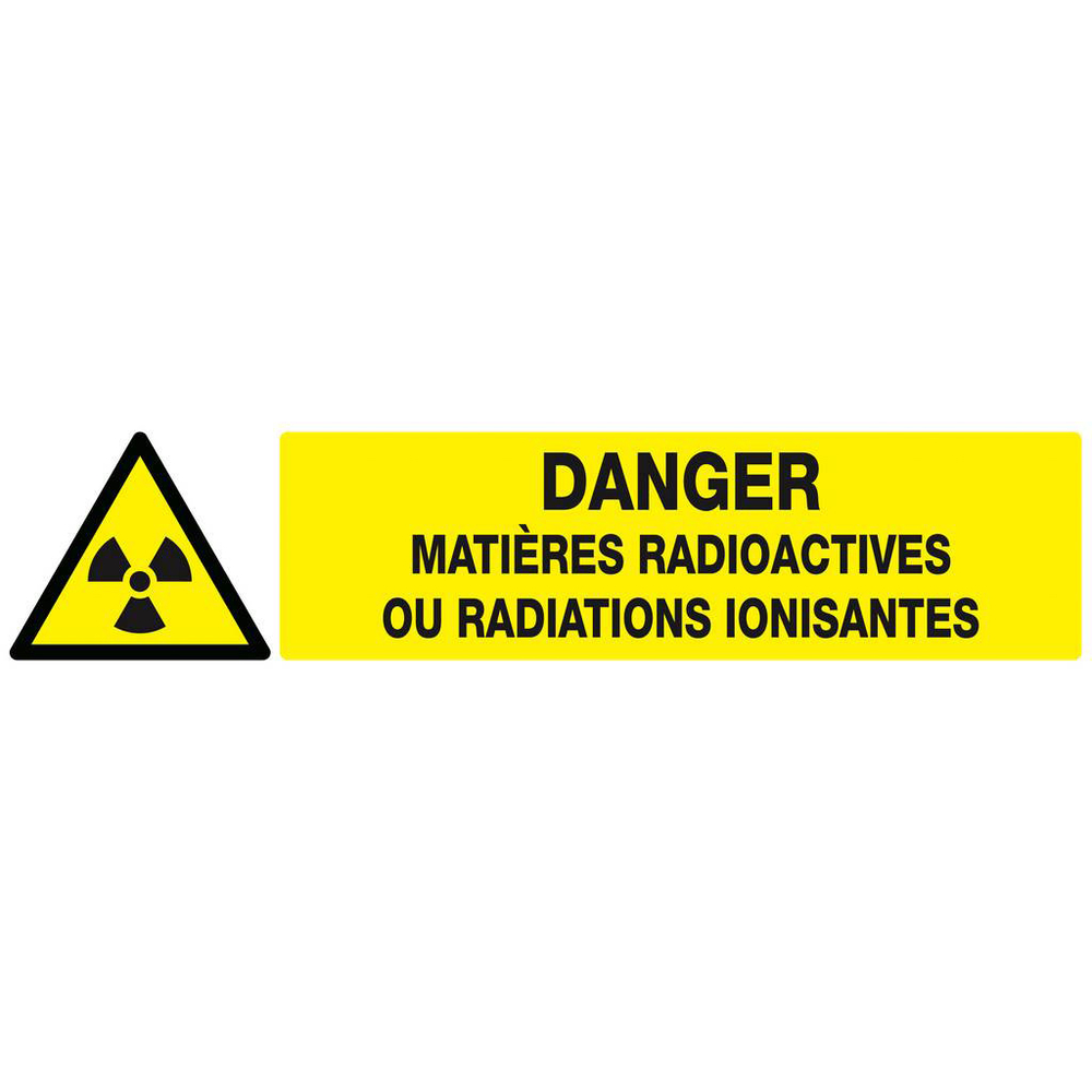 Panneau rigide DANGER MATIERES RADIOACTIVES//RAD° IONISANTES 330X75mm TALIAPLAST - 625314
