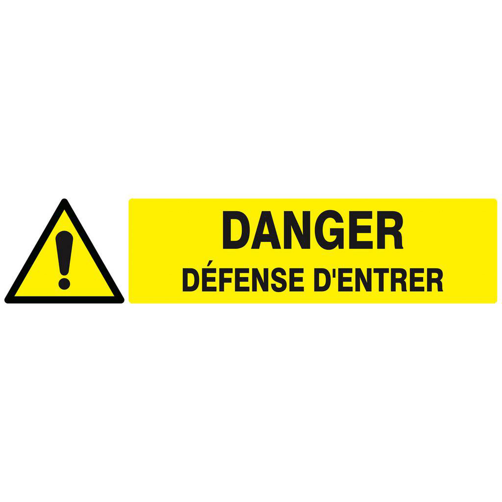 Panneau rigide DANGER DEFENSE D'ENTRER 330x75mm TALIAPLAST - 625325