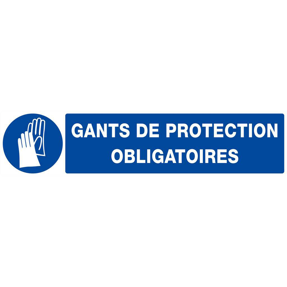 PANNEAU GANTS DE PROTECTION OBLIGATOIRES 330X75MM TALIAPLAST - 625517